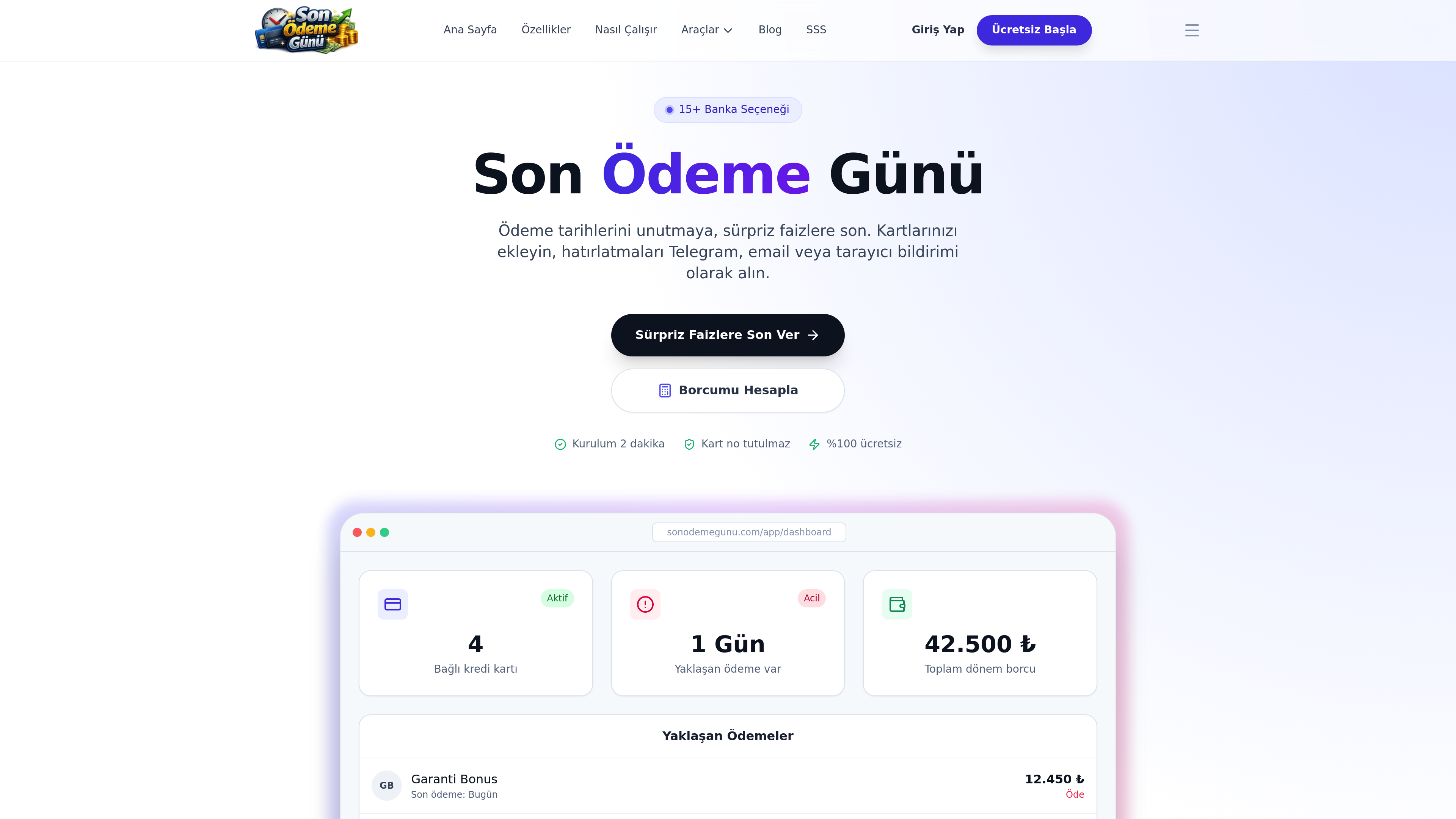 Son Ödeme Günü – Smart Credit Card & Debt Management Platform